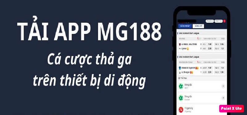 Sơ lược về app MG188
